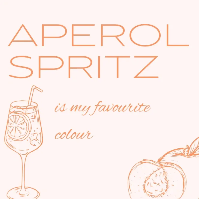 Aperol is my favourite colour